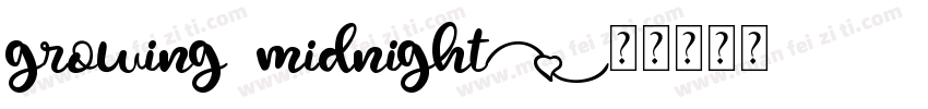 growing midnight字体转换